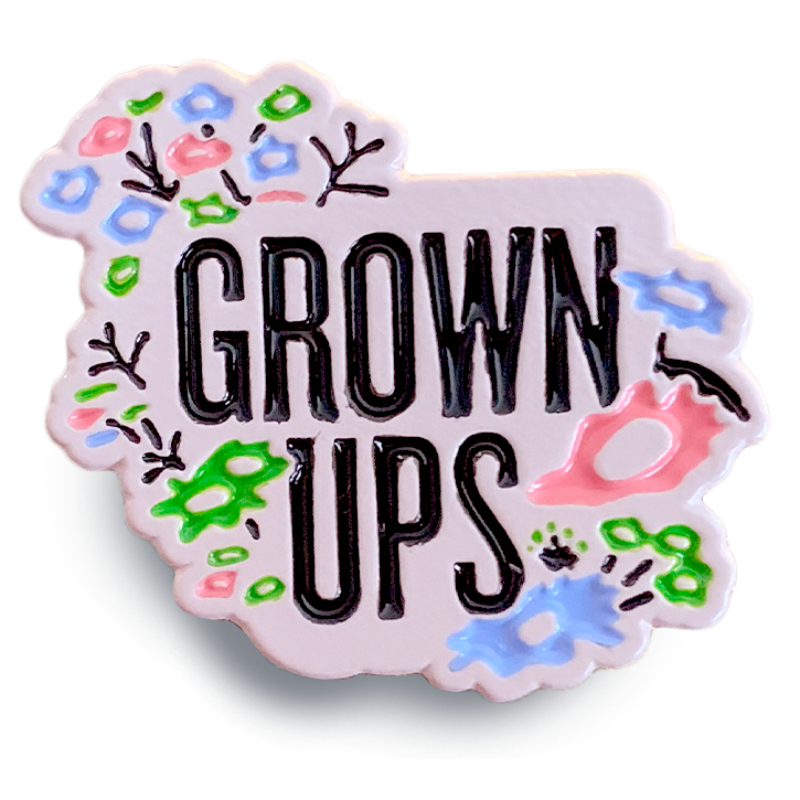 grown-ups-enamel-pin